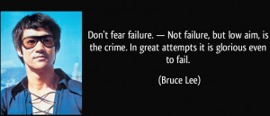 don't fear failure